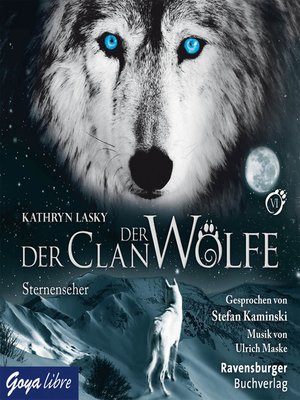 cover image of Der Clan der Wölfe. Sternenseher
